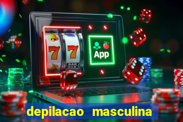 depilacao masculina porto alegre